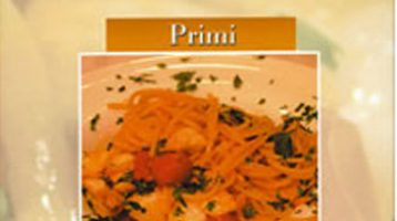 Primi & Pasta, un libro (con DVD) da veri intenditori