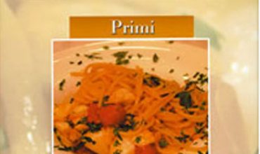 Primi & Pasta, un libro (con DVD) da veri intenditori