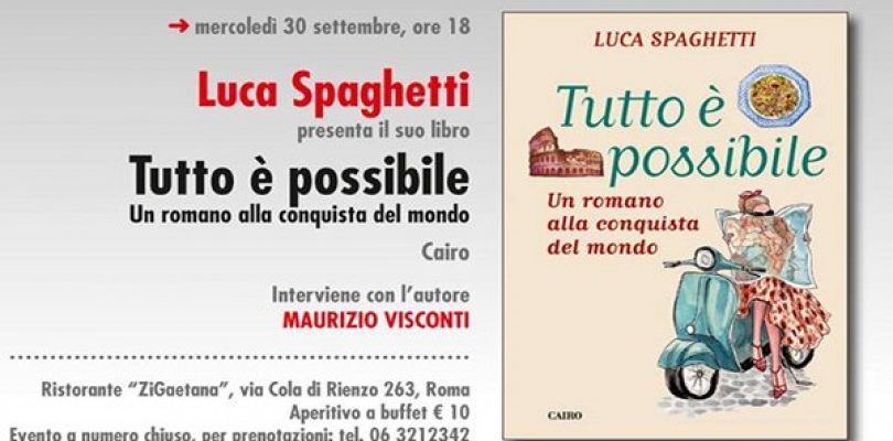 Luca Spaghetti, un aperitivo per "Tutto è possibile"