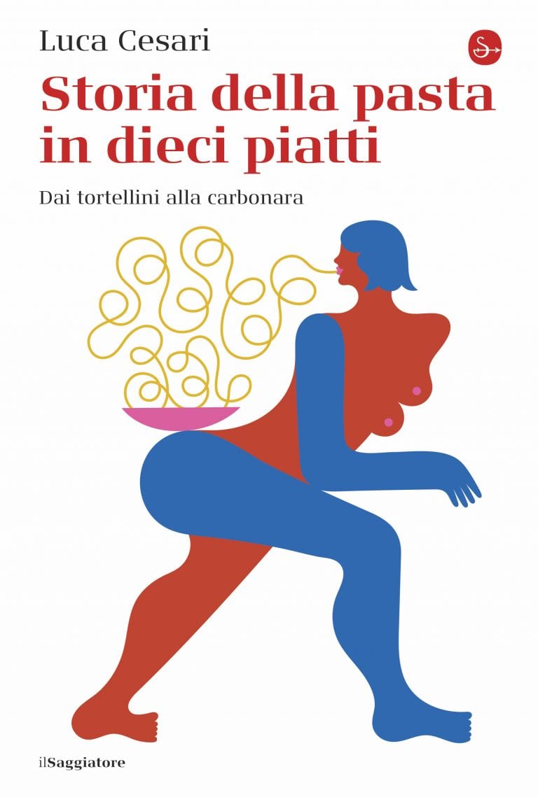 Storia della pasta in dieci ricette