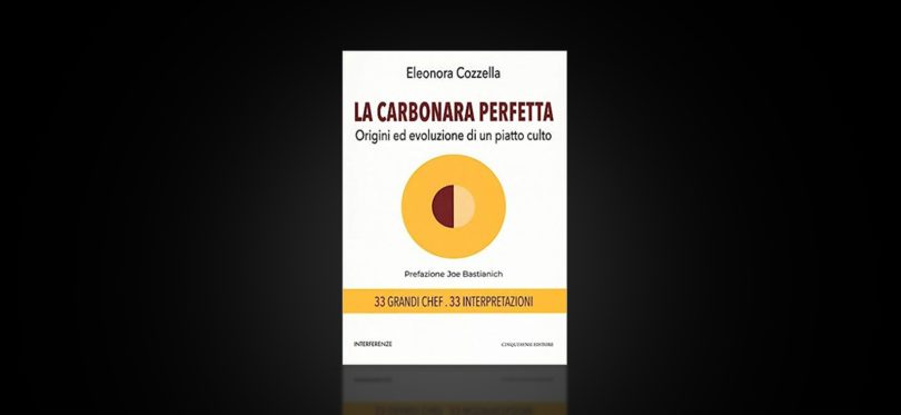 Eleonora Cozzella - La carbonara perfetta - CinqueSensi Editore