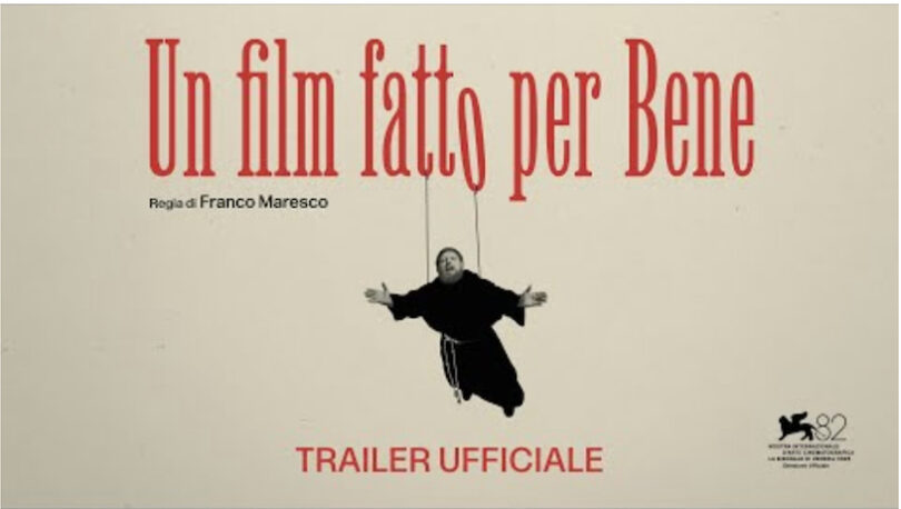 Un film fatto per Bene